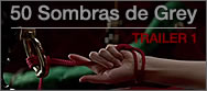 Trailer 50 sombras de Grey