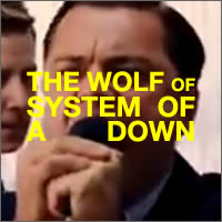 The wolf of system of a down