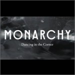 monarchy dancing in the corner