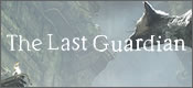 The Last Guardian